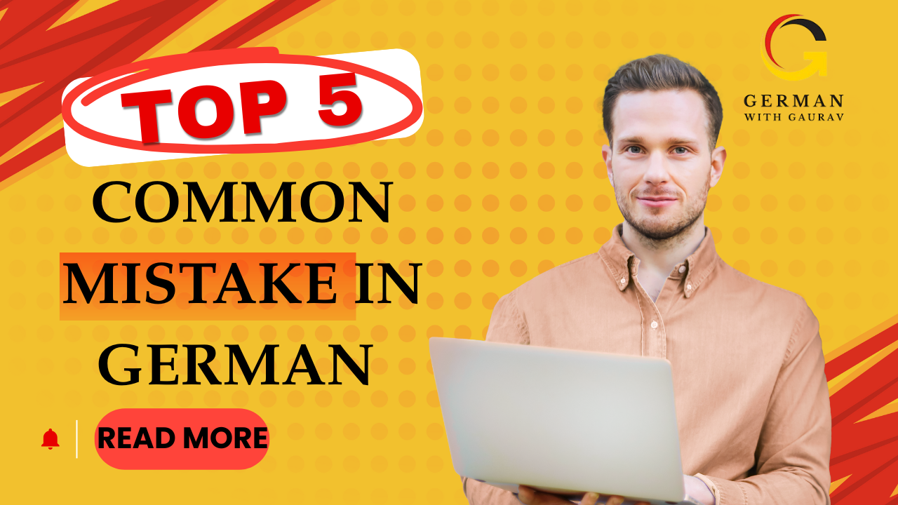 5 Common Mistakes German Beginners Make (And How to Avoid Them)